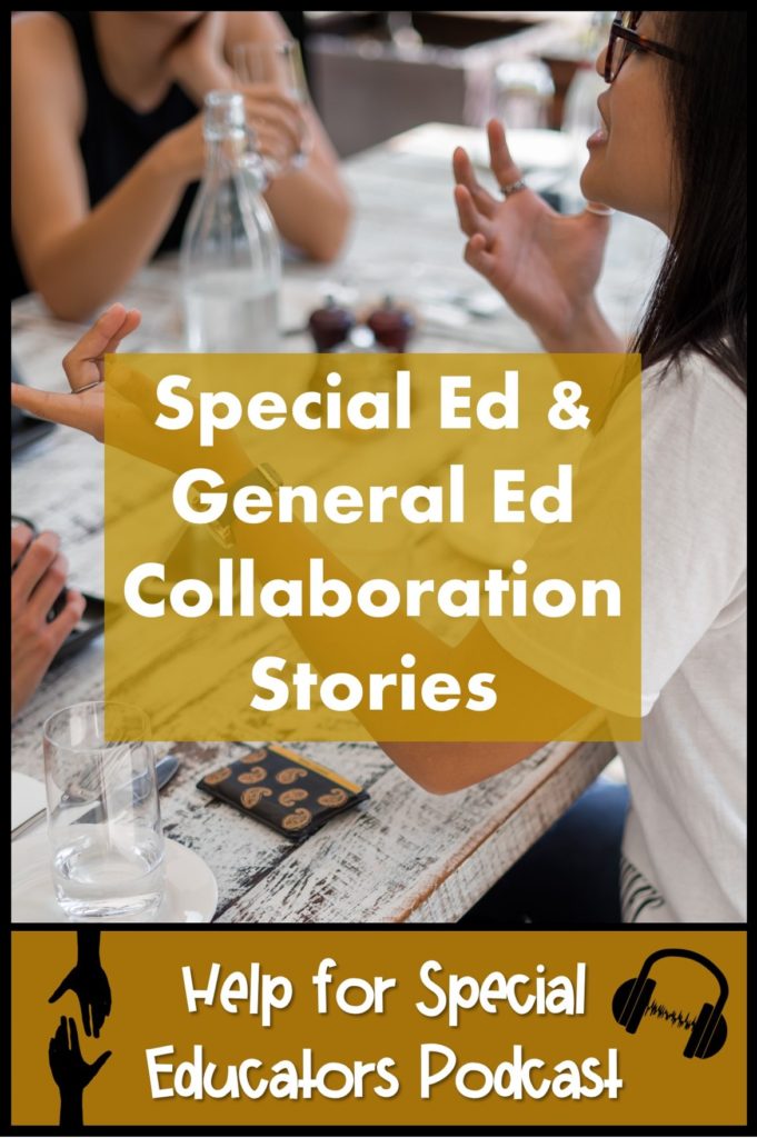 Special Ed and General Ed Collaboration Stories