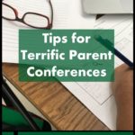 TIps for Terrific Parent Conferences, with a Photo of a desk, paper and glasses