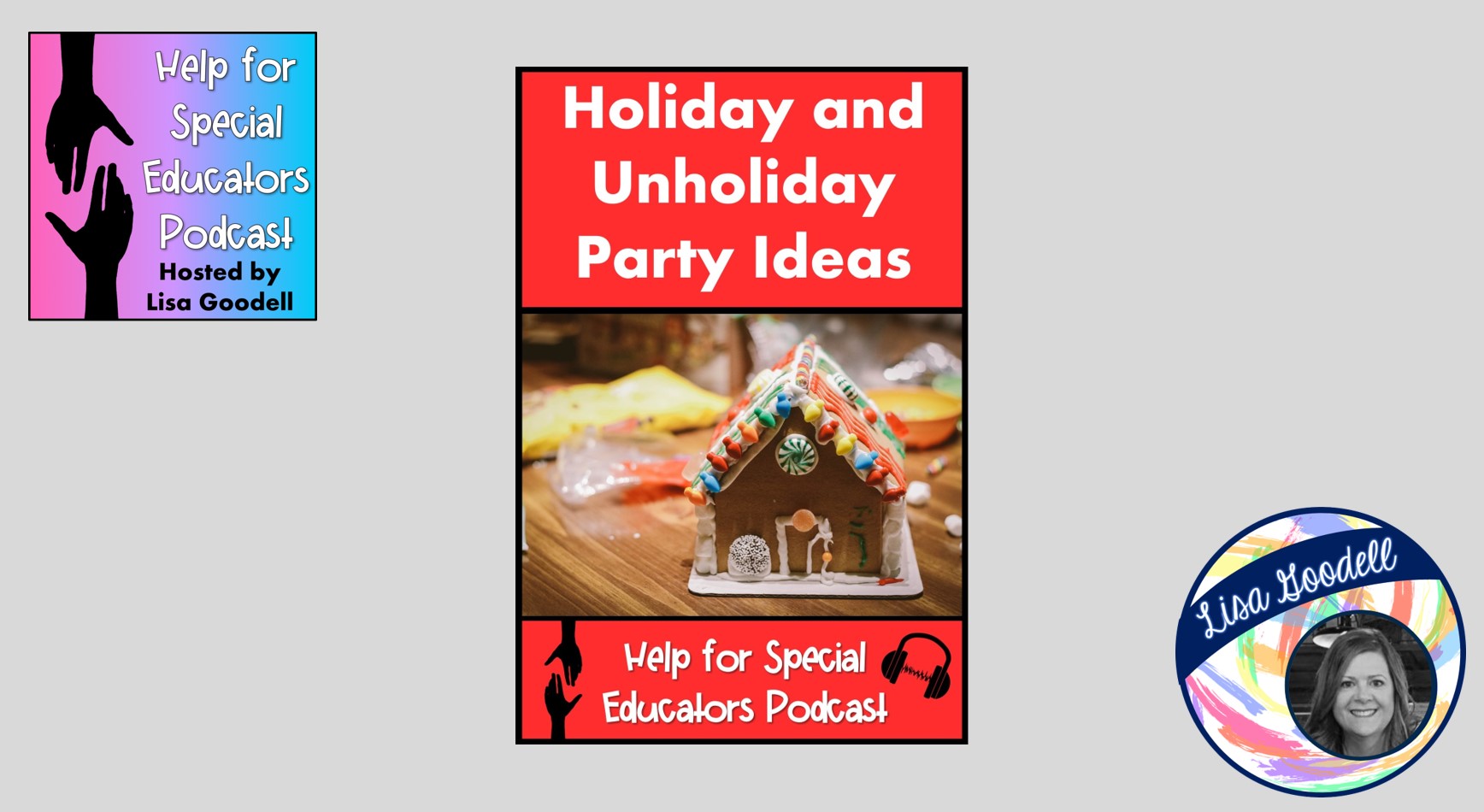 gingerbread house with podcast episode title