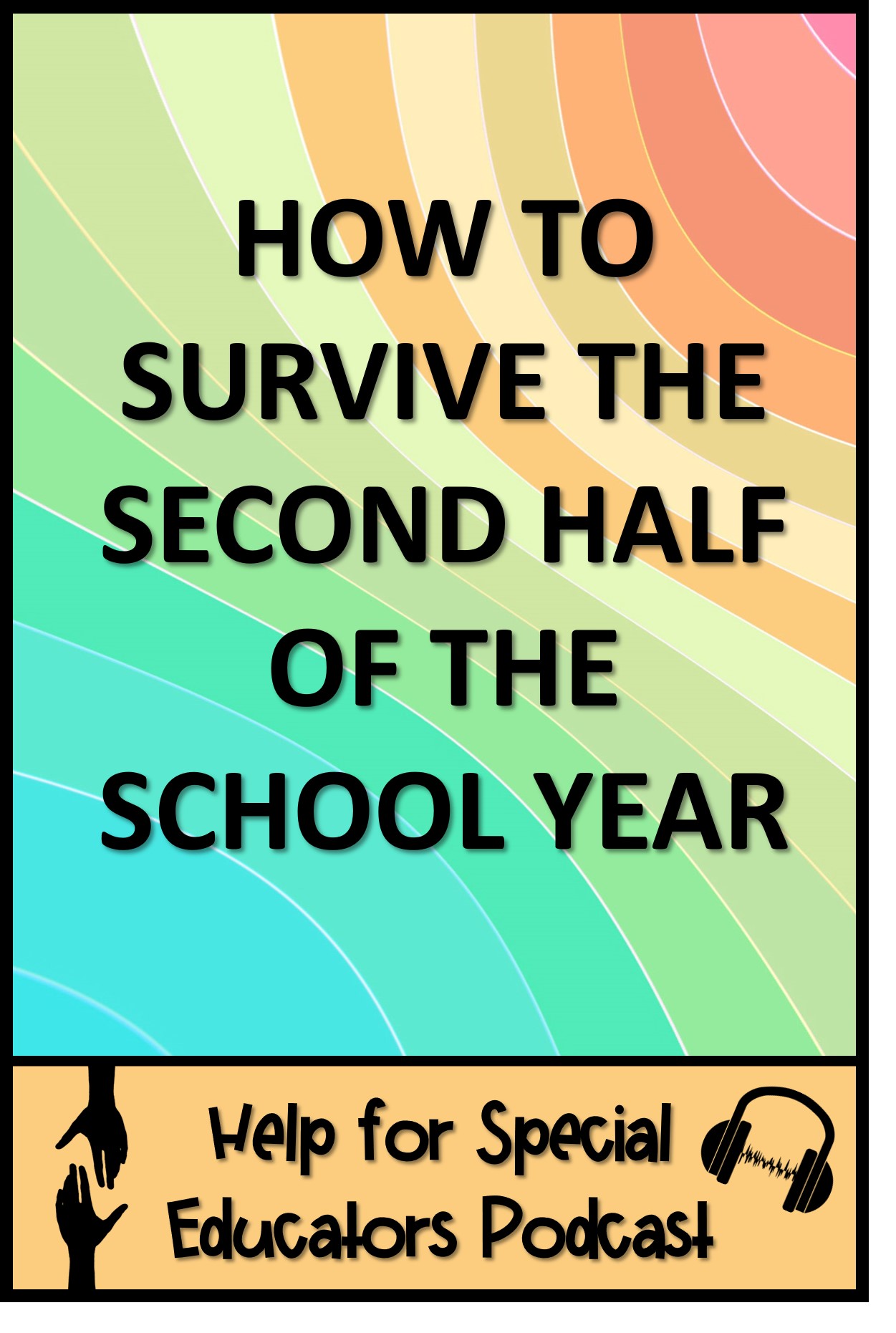 how-to-survive-the-second-half-of-the-school-year-lisa-goodell